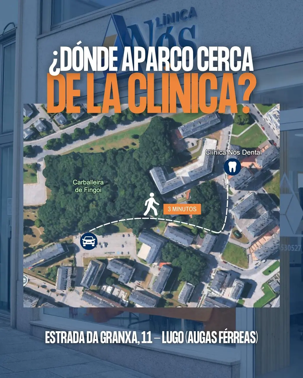 Plano del aparcamiento próximo a Clínica Nós Dental Lugo, con una ruta a pie de tres minutos desde la Carballeira de Fingoi hasta Estrada da Granxa, 11